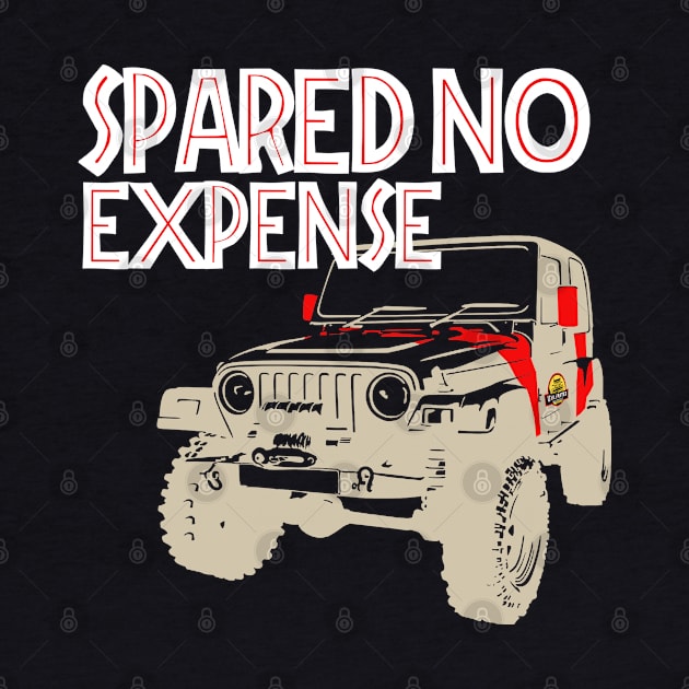 Spared No Expense Jeep Wrangler T-Shirt by ParkersGear